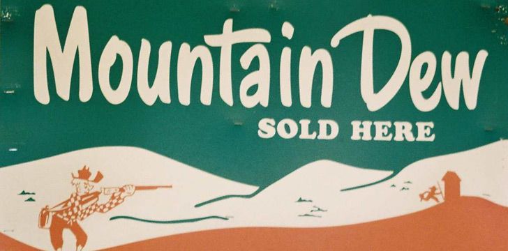 “Mountain Dew” was originally a slang term for moonshine.